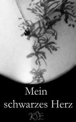 Mein schwarzes Herz